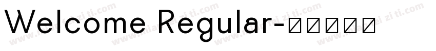 Welcome Regular字体转换